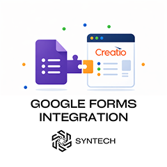 Syntech Google Forms integration for Creatio